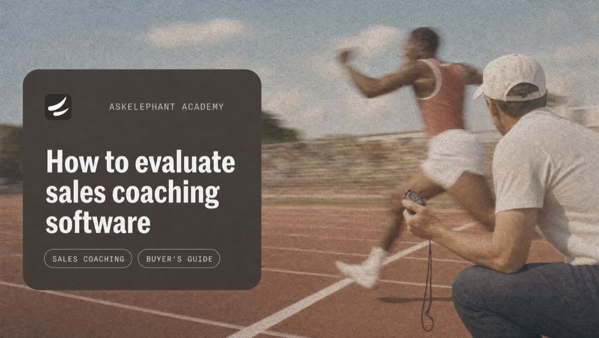 Step-by-step guide for evaluating sales coaching software including methodology, coverage, integrations, and pilot design