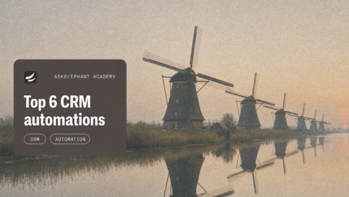 Top six CRM automations for sales teams covering updates, tasks, alerts, handoffs, and coaching