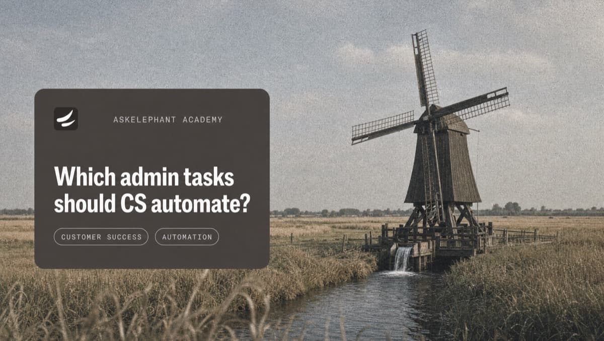 Customer success admin automation workflow showing CRM updates tasks and churn alerts from client conversations
