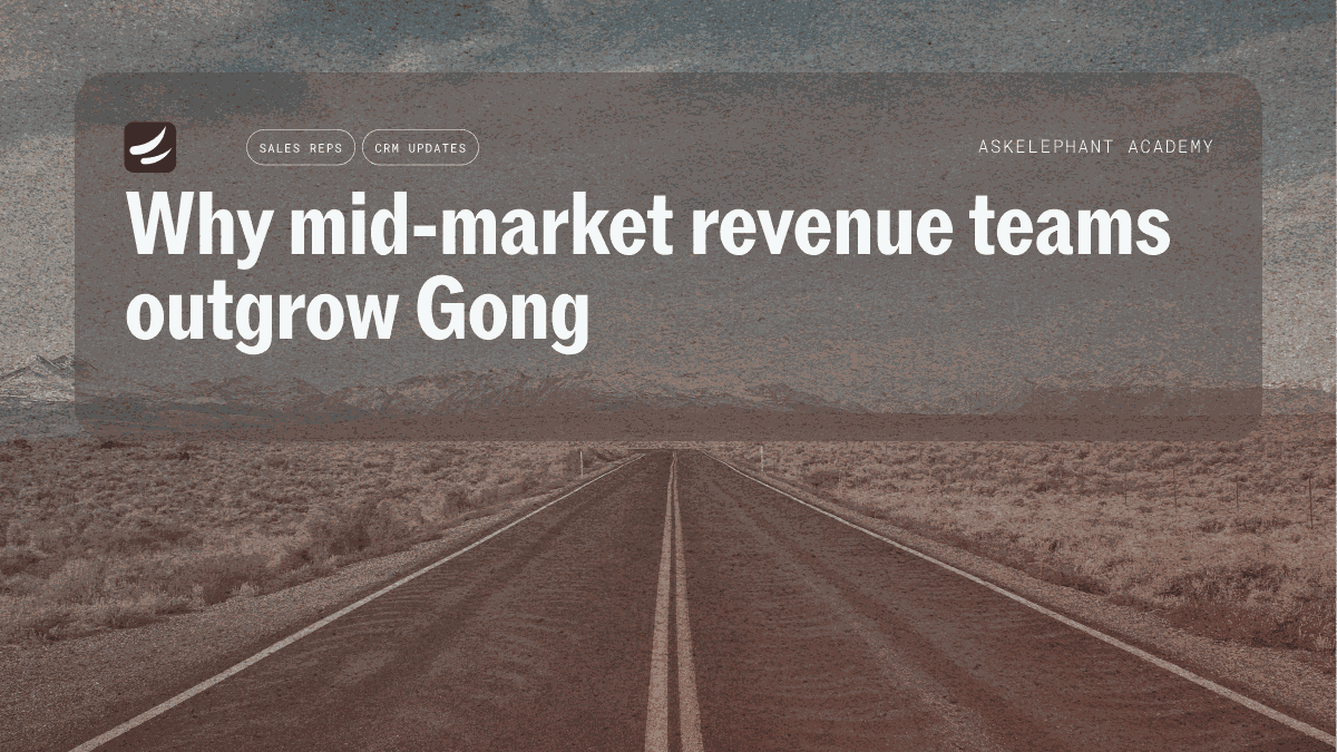 Why mid-market revenue teams outgrow Gong and need CRM automation instead of analytics